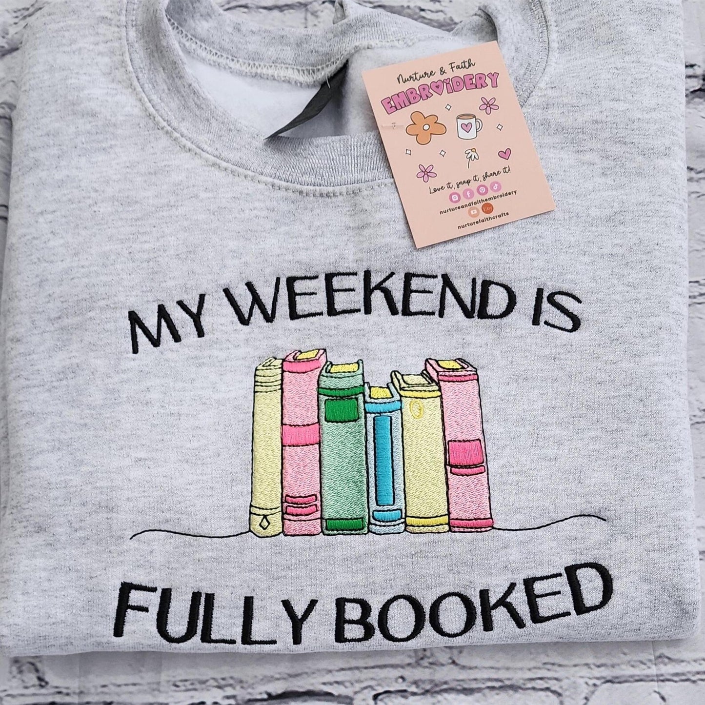 My Weekend Is Fully Booked Sweatshirt, Embroidered Teacher Sweatshirt