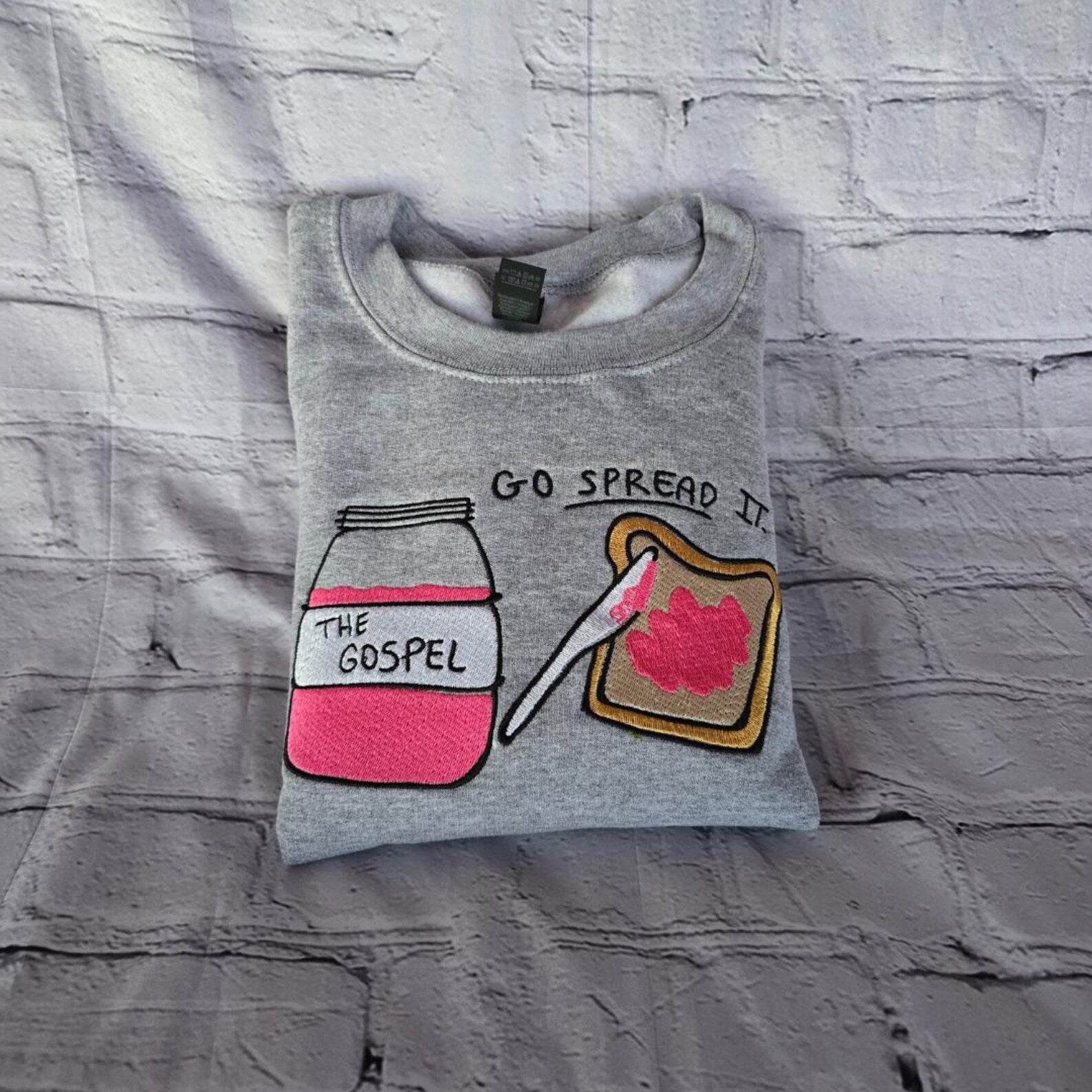 The Gospel Sweatshirt – Faith Based Christian Quote white background