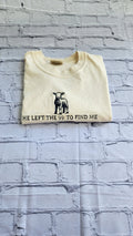 He left the 99 to rescue me shirt
